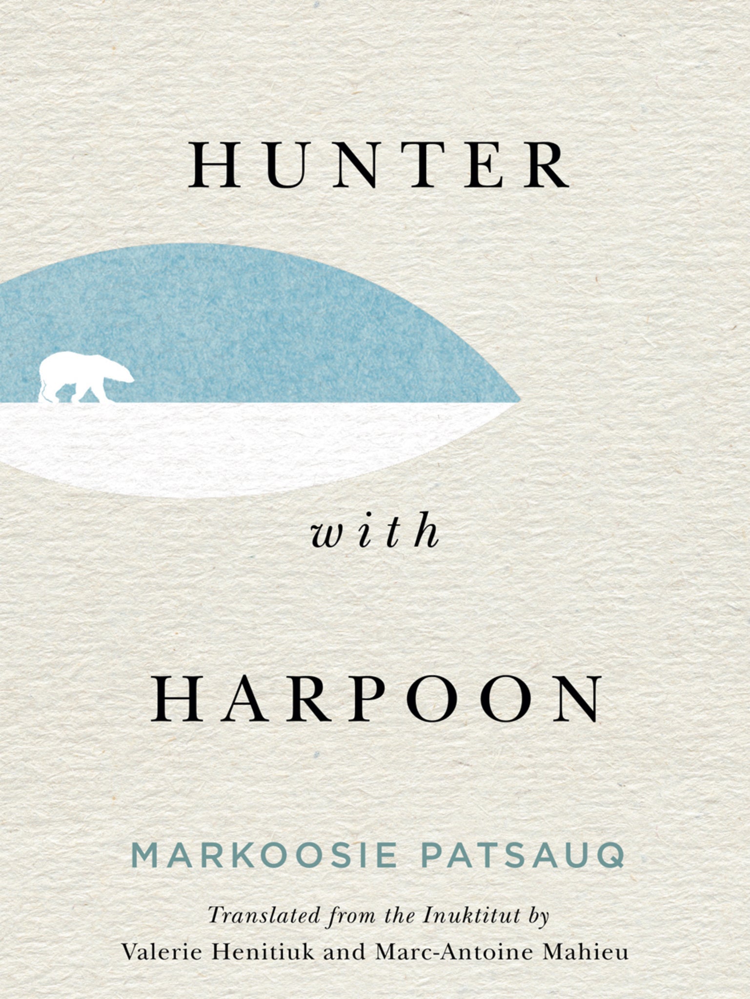 Cover image for Hunter with Harpoon ISBN 9780228005018